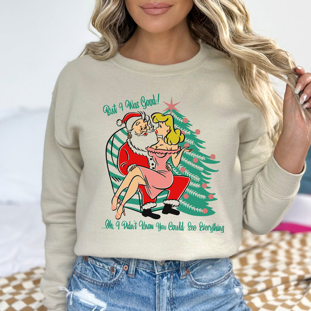 Santa I Was Good - Pinup Christmas- Women's Unisex Sweatshirt Sand
