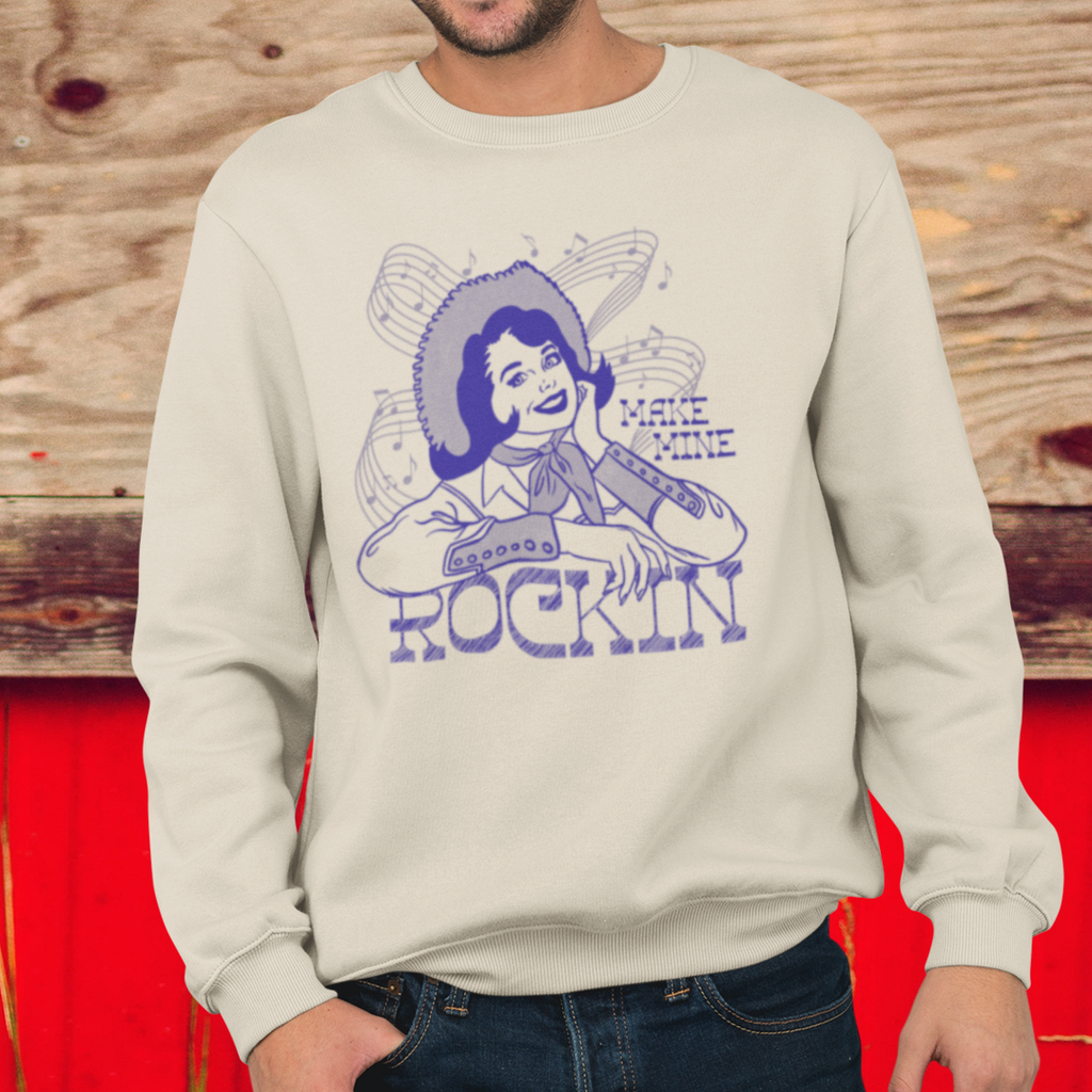 Country Western Music Vintage Cowgirl - Make Mine Rockin - Men's Sweatshirt