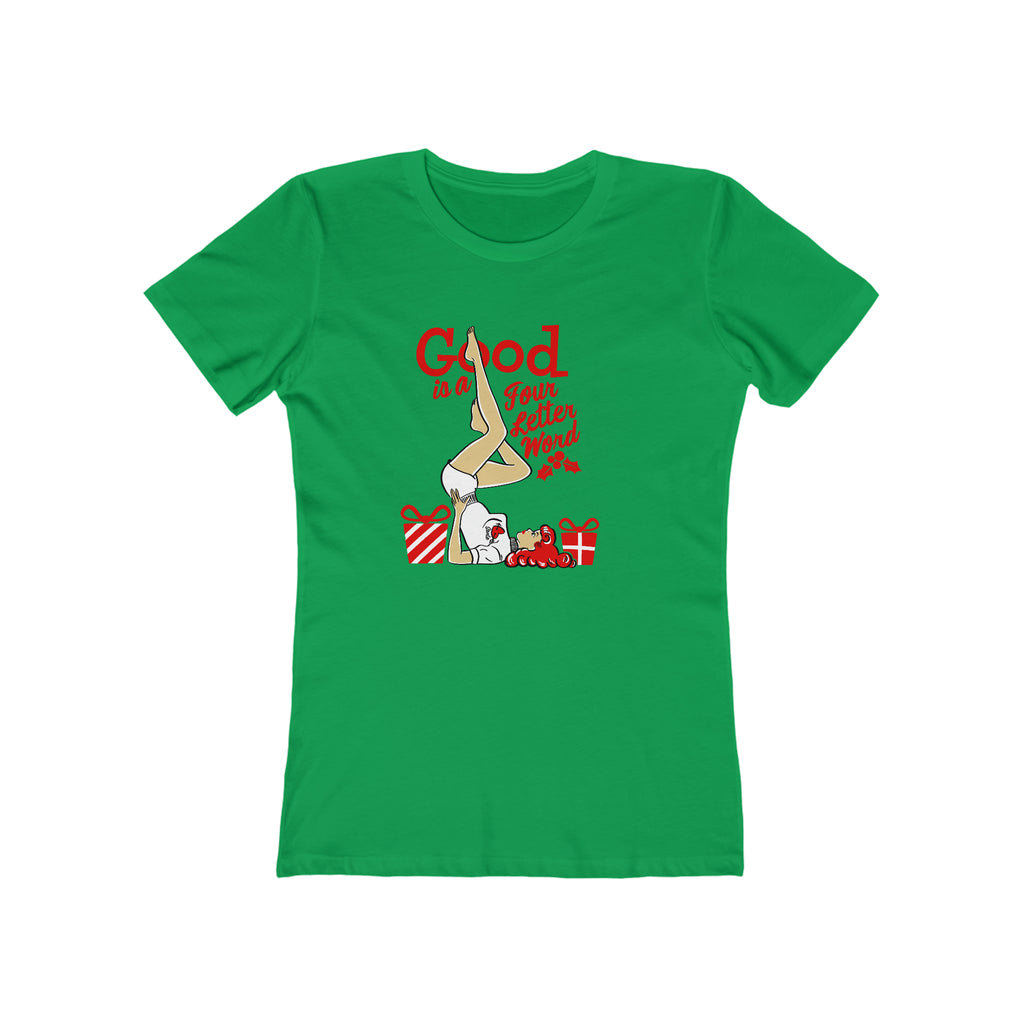 Good Is A Four Letter Word- Pinup Christmas Women's T-shirt Solid Kelly Green
