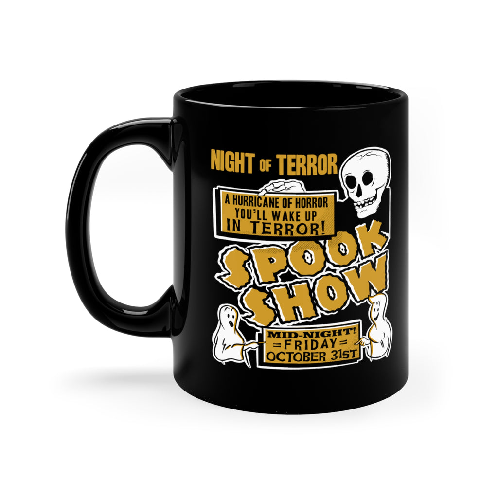 Spook Show Horror 11oz Black Mug 11oz