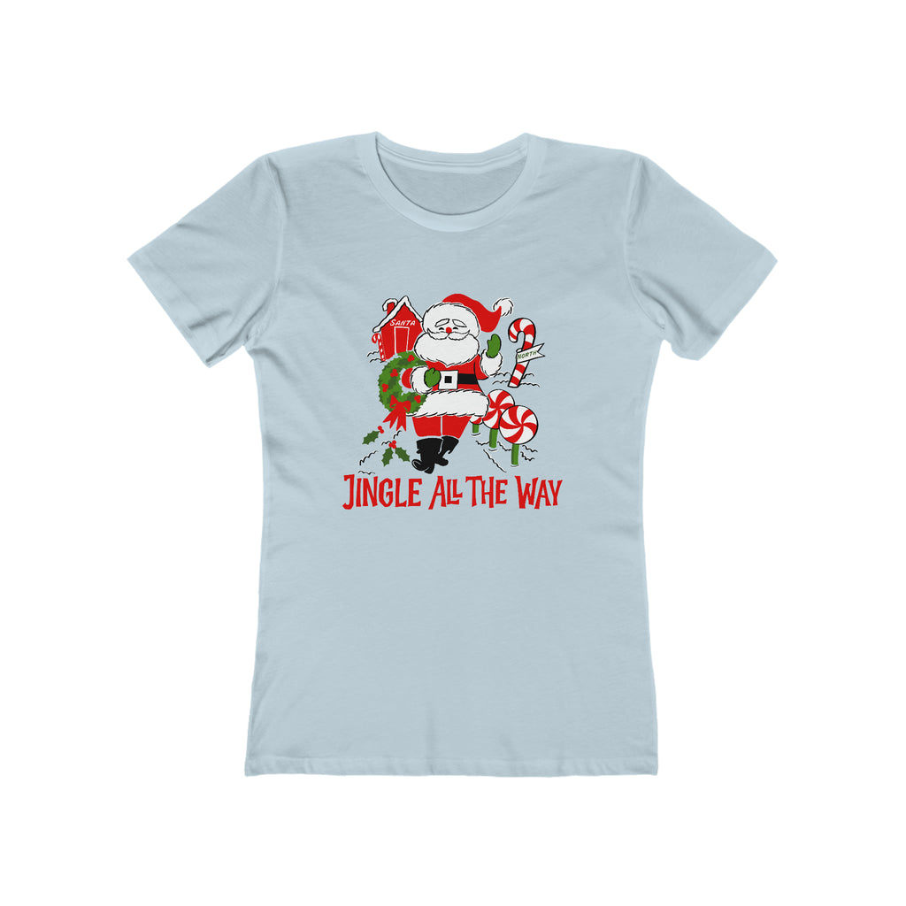 Jingle All The Way Santa Christmas - Women's T-shirt Solid Light Blue
