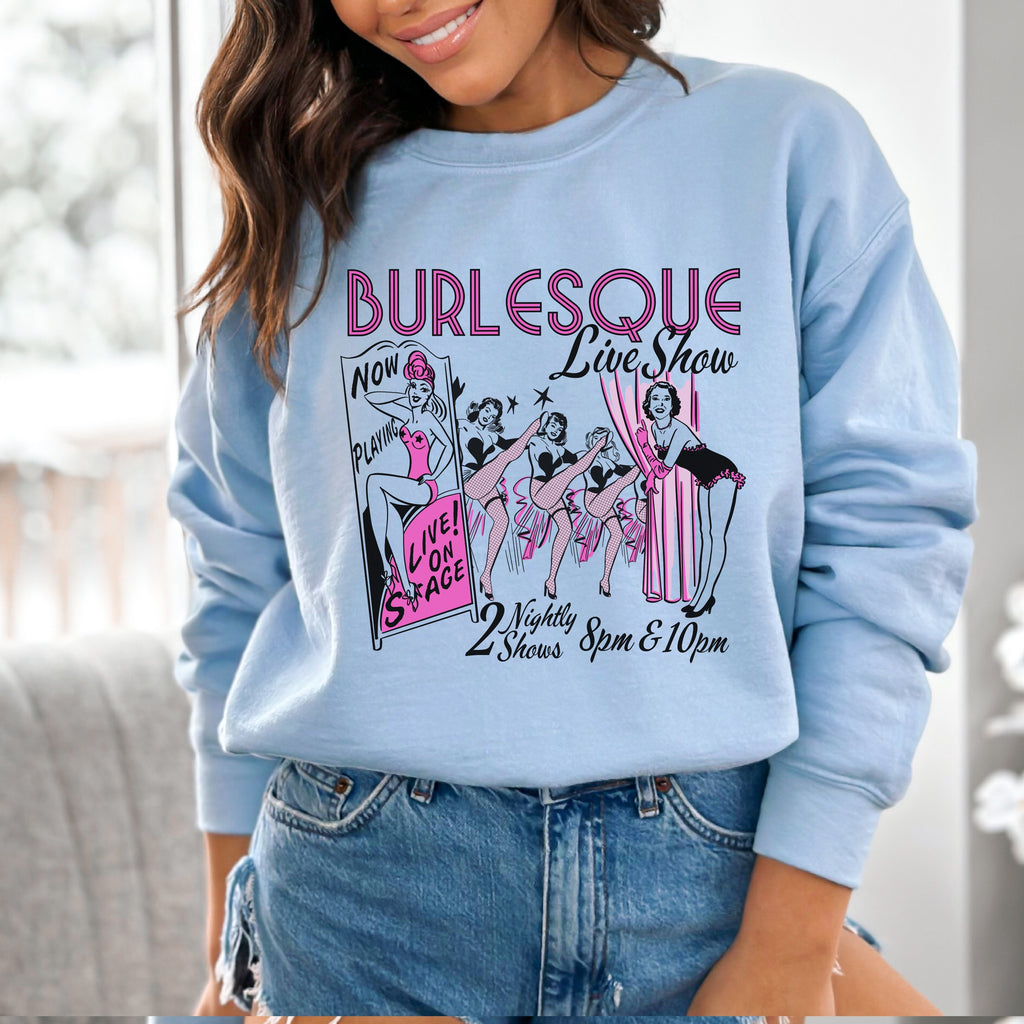 Retro Burlesque Poster Unisex Sweatshirt - Assorted Colors Light Blue