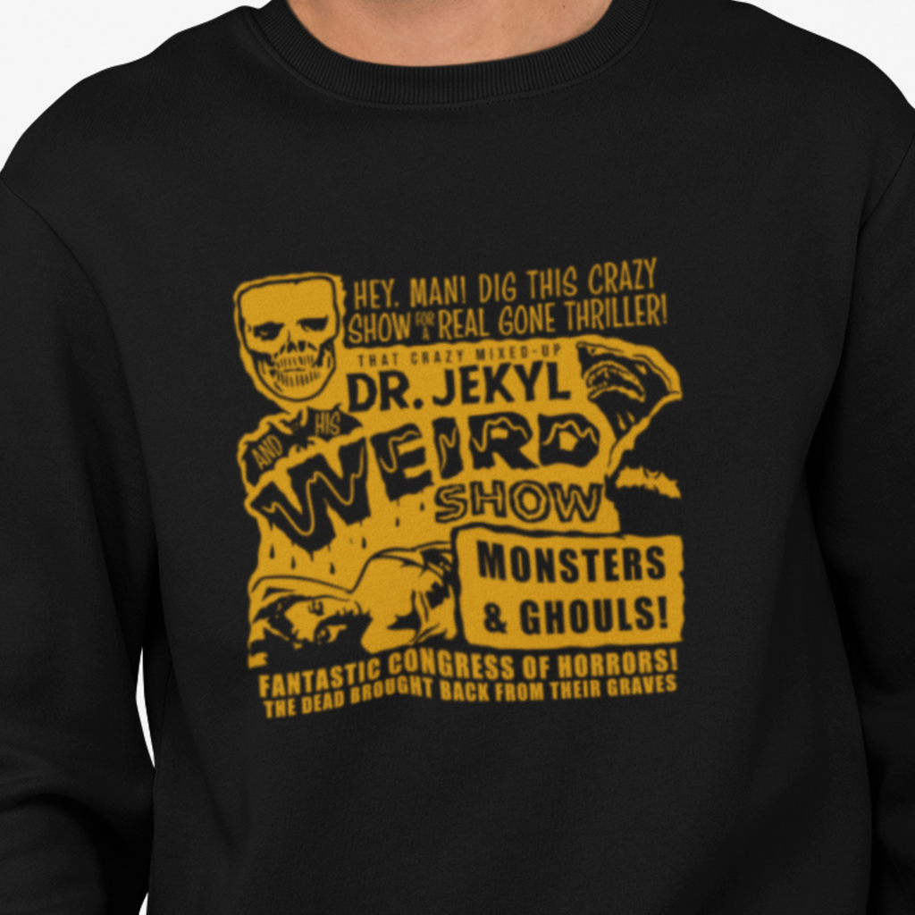 Dr Jekyl and His Weird Show Unisex Premium Men's Sweatshirt