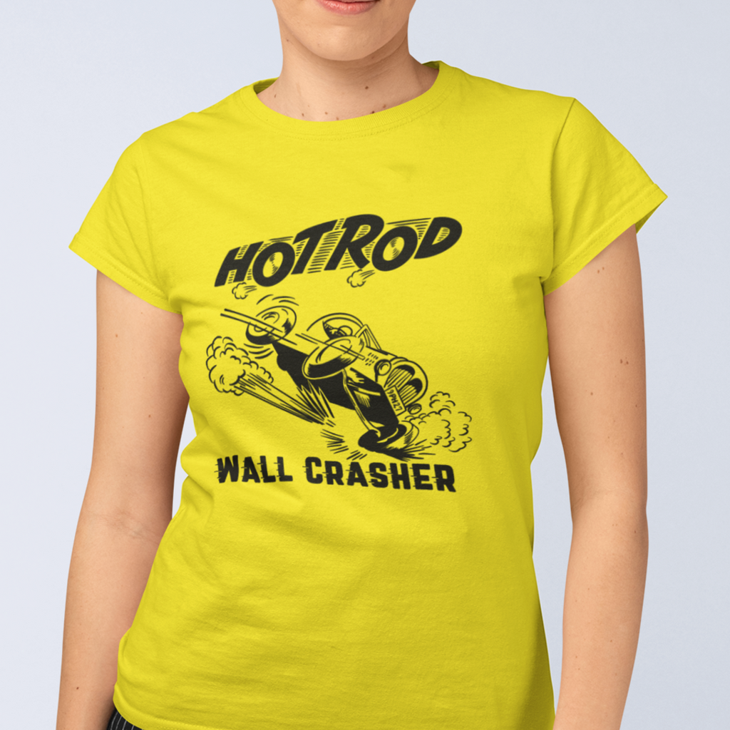 Hot Rod Wall Crasher Racing Ladies Premium Cotton T-shirt in Assorted Colors