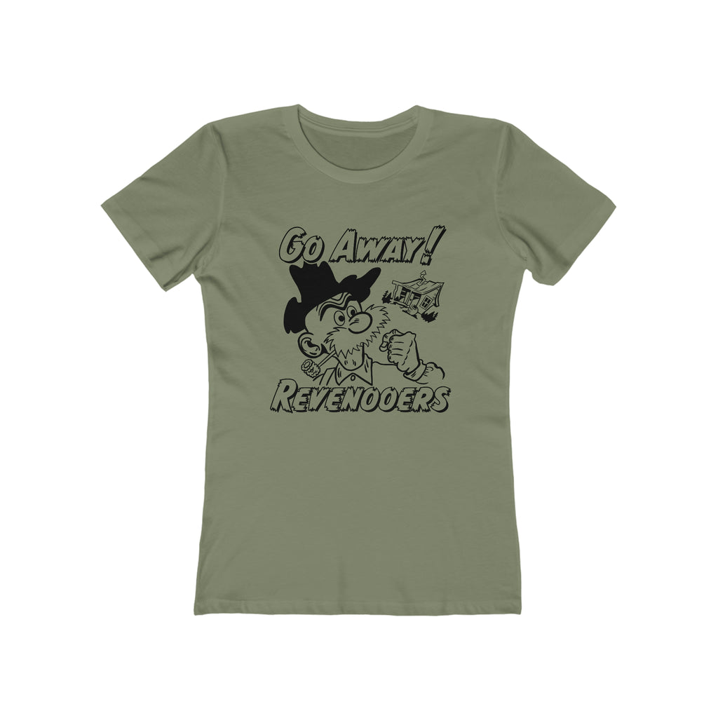 Go Away Revenooers! Hillbilly Tax Evasion Ladies Premium Assorted Colors Cotton T-shirt Solid Light Olive