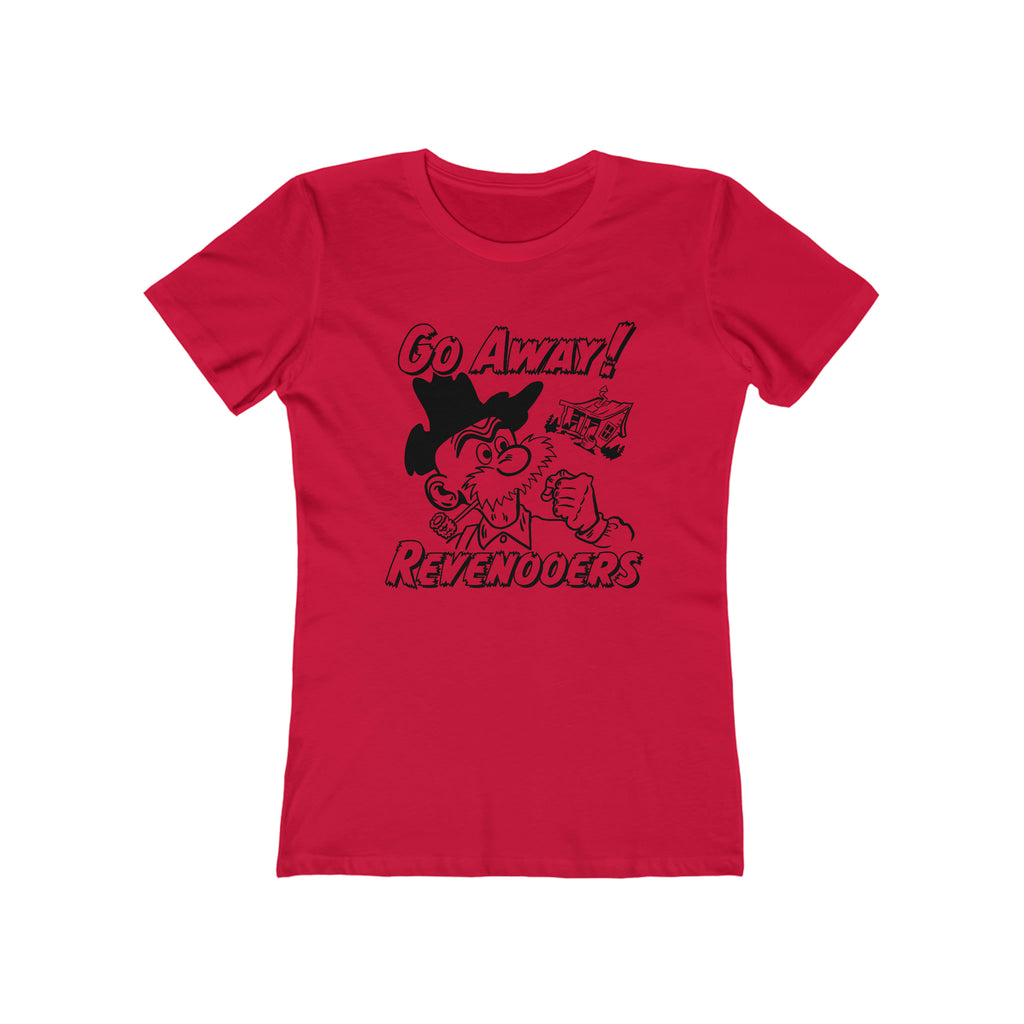 Go Away Rooveners! Hillbilly Tax Evasion Ladies Premium Assorted Colors Cotton T-shirt Solid Red