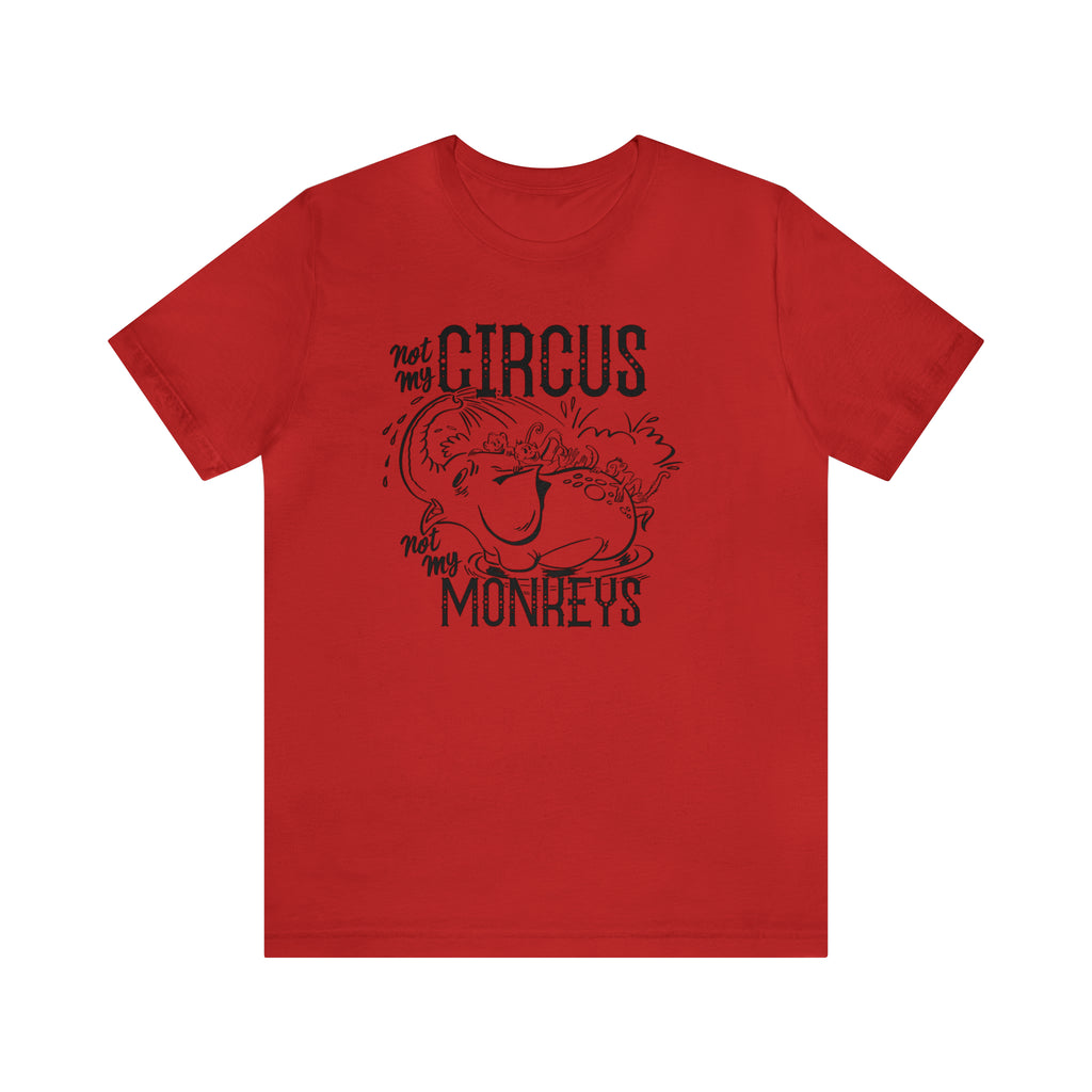 Not My Circus, Not My Monkeys Men's Premium Cream Cotton T-shirt Red