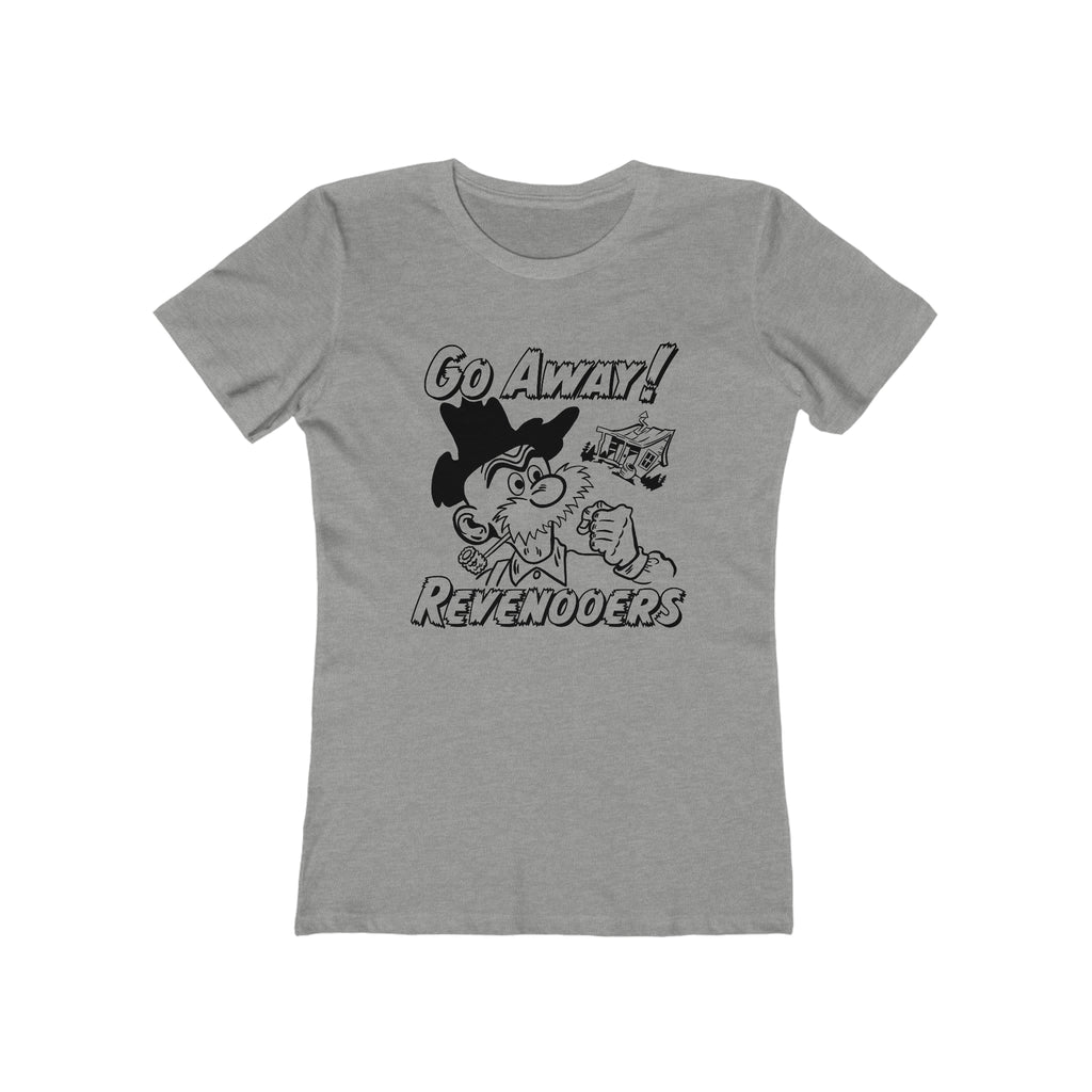 Go Away Rooveners! Hillbilly Tax Evasion Ladies Premium Assorted Colors Cotton T-shirt Heather Grey
