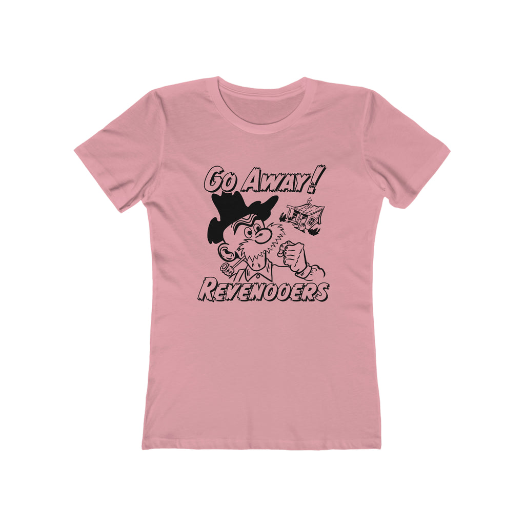 Go Away Revenooers! Hillbilly Tax Evasion Ladies Premium Assorted Colors Cotton T-shirt Solid Light Pink
